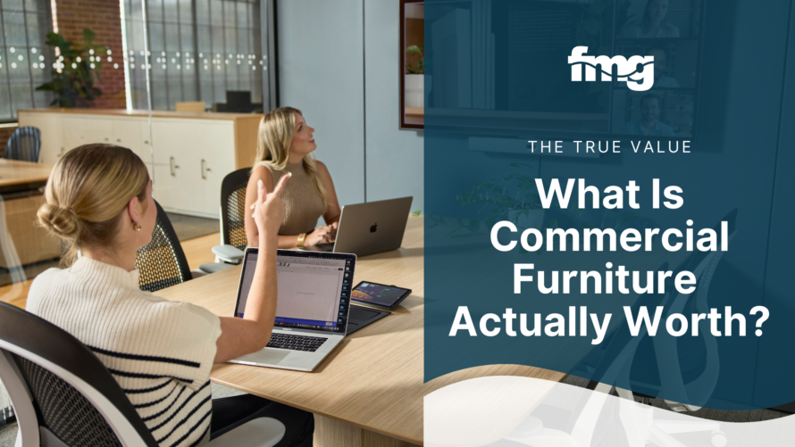 FMG What-is-Commercial-Furniture-Actually-Worth